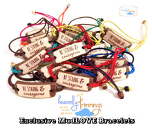 Load image into Gallery viewer, HT EXCLUSIVE “Be Strong and Courageous” mudLOVE bracelets!