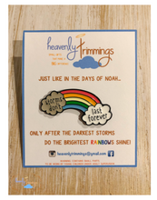 Load image into Gallery viewer, STORMS DON&#39;T LAST FOREVER RAINBOW ENAMEL PIN
